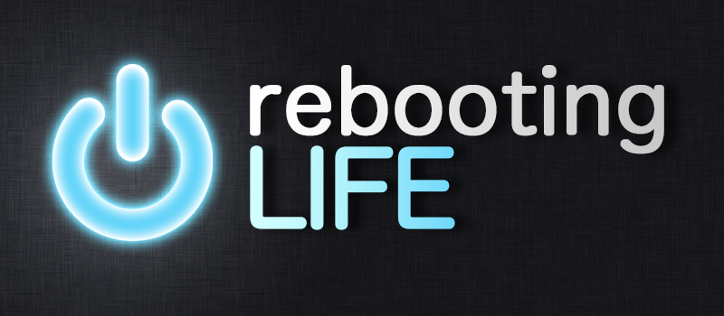 Rebooting Life